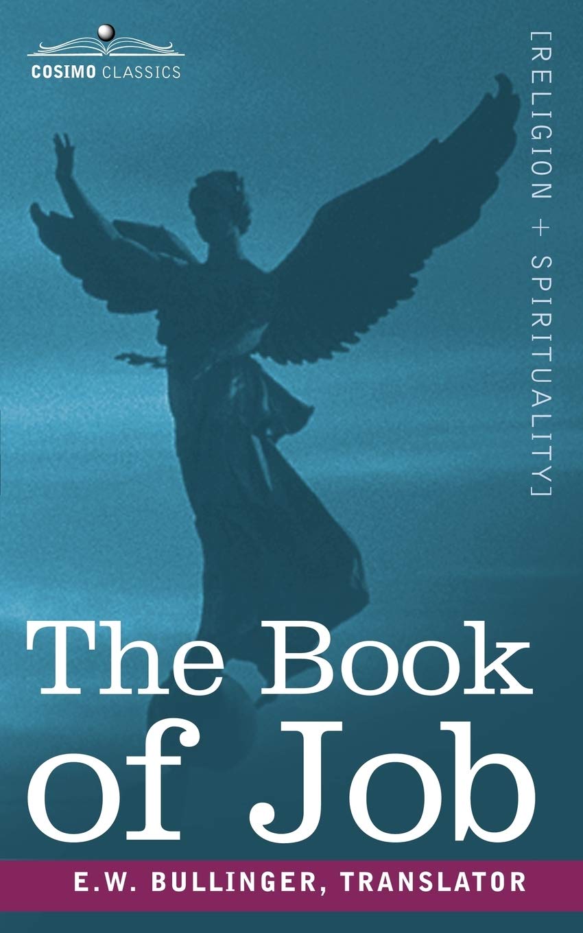 The Book of Job, Including the Oldest Lesson in the World Religion & Esotericism