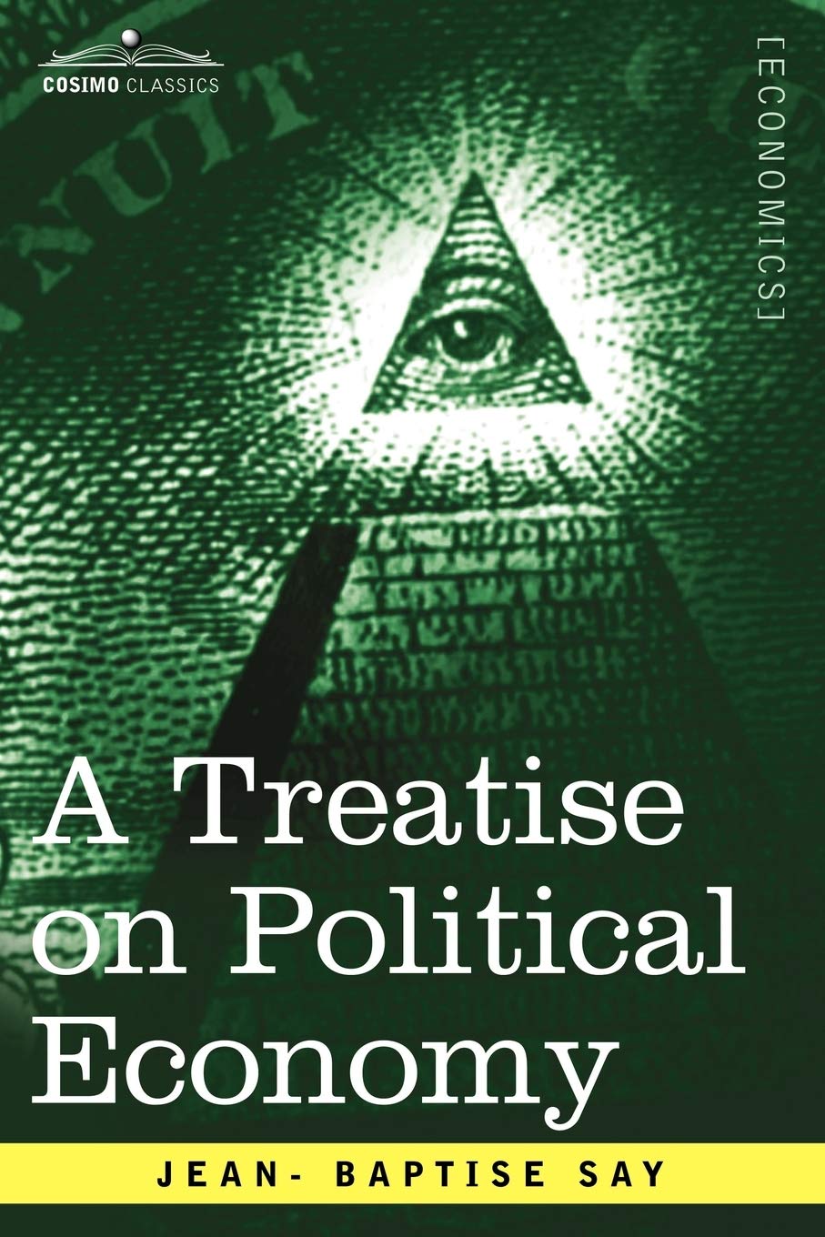 A Treatise on Political Economy Business, Finance & Career