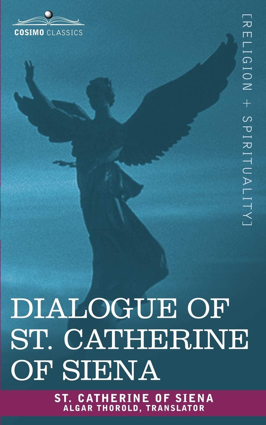 Dialogue of St. Catherine of Siena Books