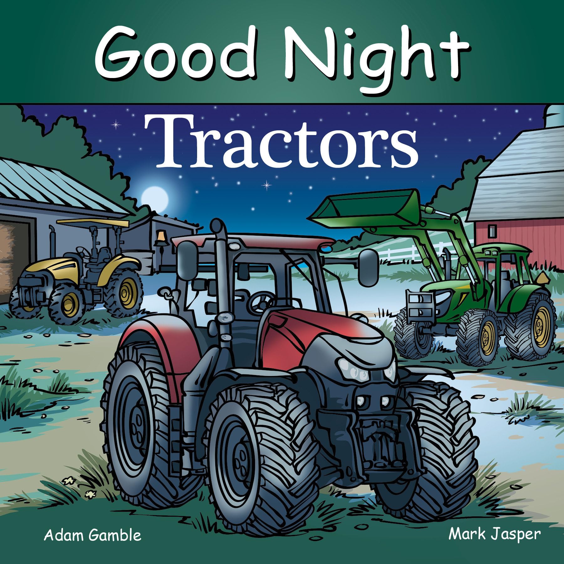 Good Night Tractors (Good Night Our World) Parents & Children
