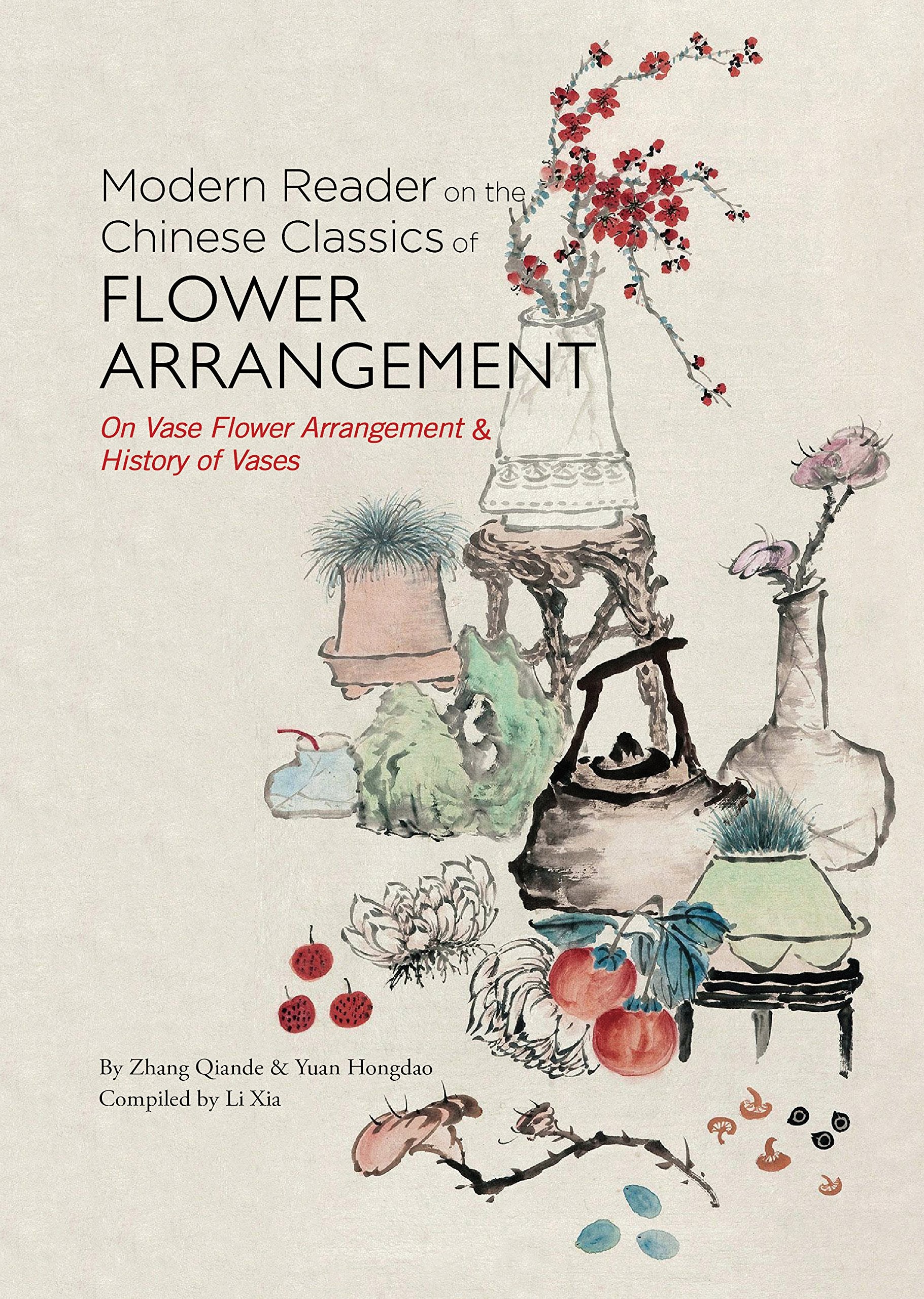 Modern reader on the chinese classics of flower arrangement book