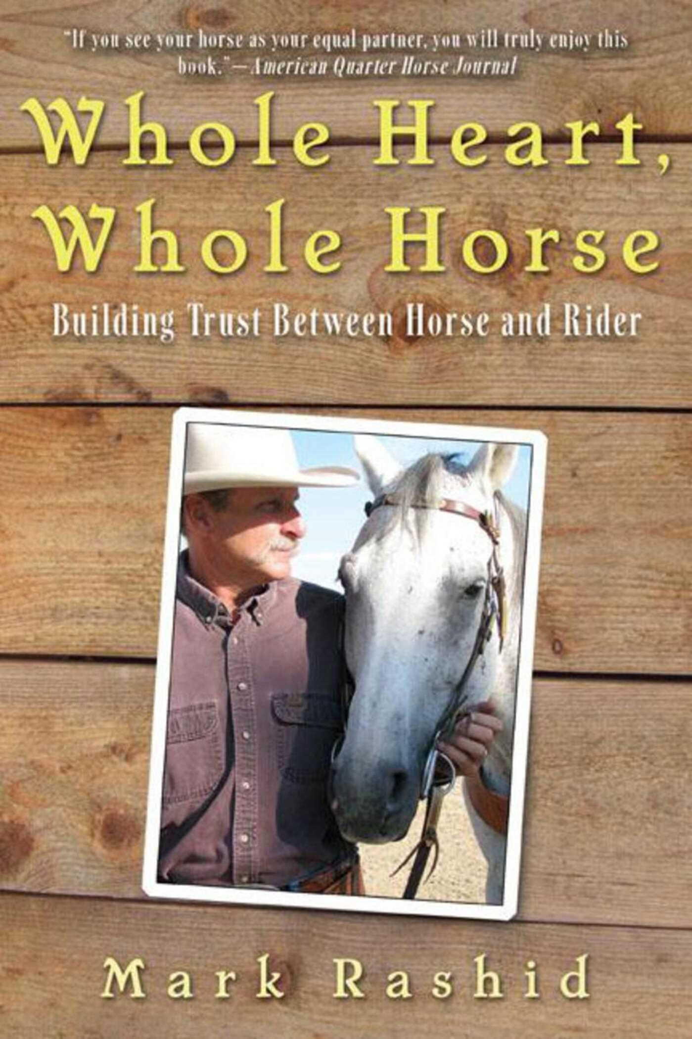Whole Heart, Whole Horse: Building Trust Between Horse and Rider Pets