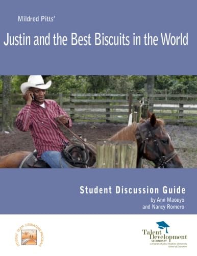 Justin and the Best Biscuits in the World Student Discussion Guide Books