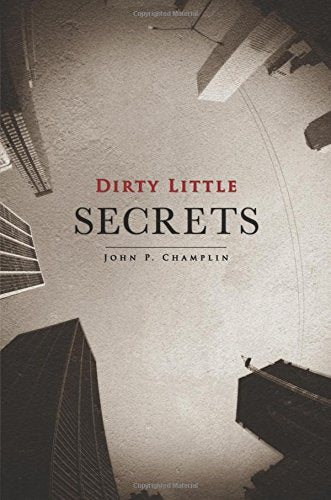 Dirty Little Secrets Action & Adventure