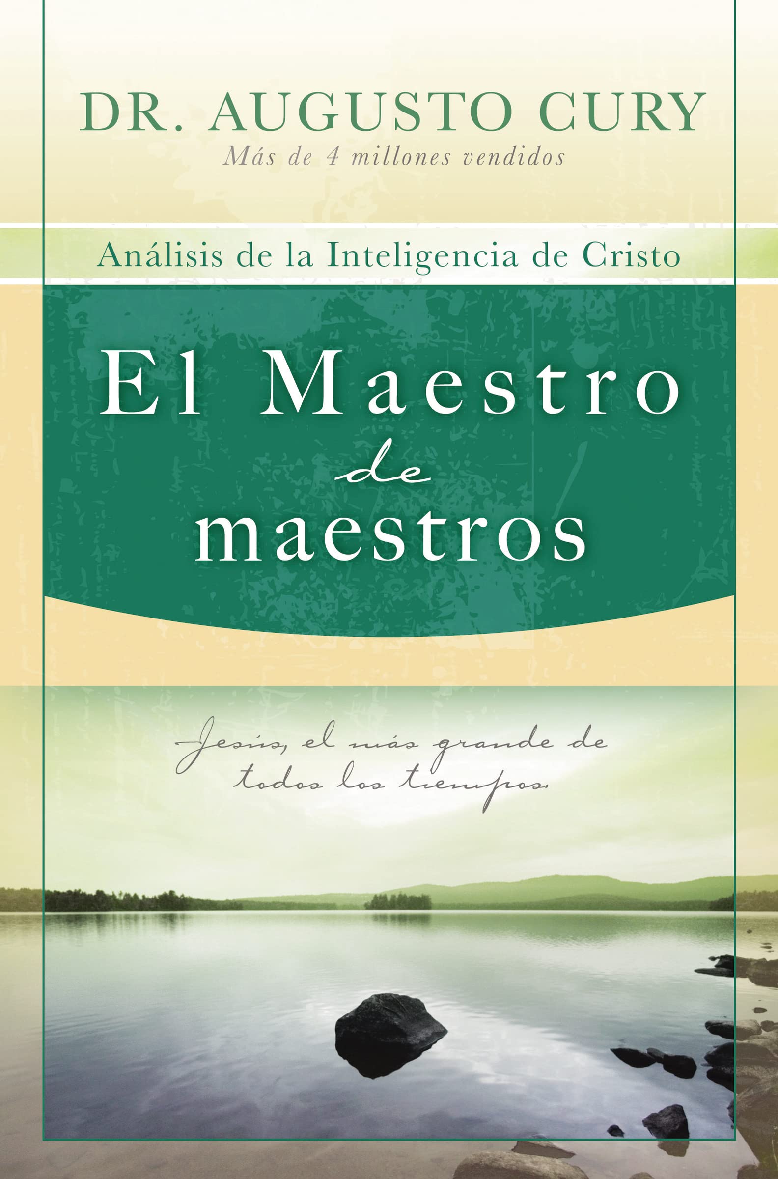 El Maestro de maestros: Jesús, el educador más grande de todos los tiempos book