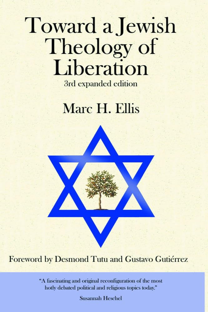 Toward a Jewish Theology of Liberation: The Challenge of the 21st Century Politics & History
