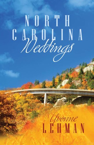 North Carolina Weddings (Romancing America) Religion & Esotericism