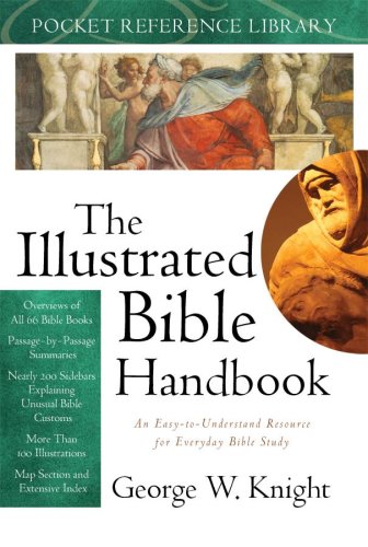 The Illustrated Bible Handbook (Pocket Reference Library (Barbour Publishing)) Religion & Esotericism