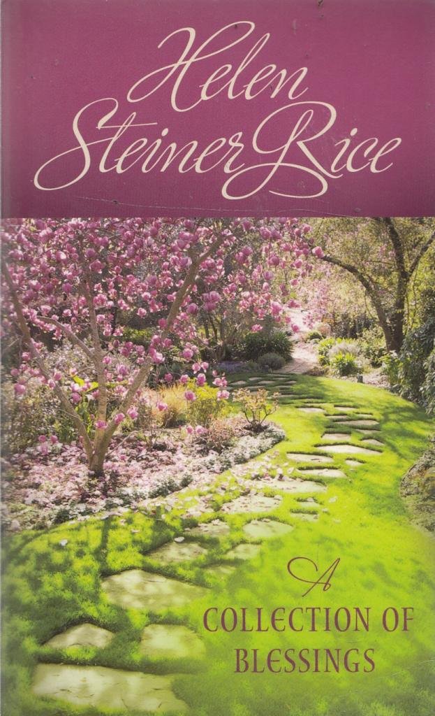 Helen Steiner Rice: A Collection of Blessings book