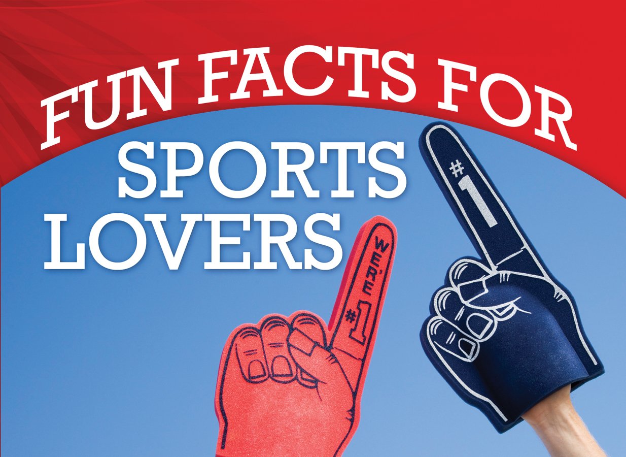 Fun Facts for the Sports Lovers Leisure & Fun