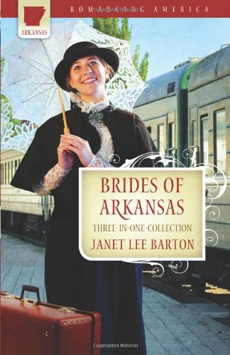 Brides of Arkansas: Three-in-one Collection (Romancing America) Religion & Esotericism