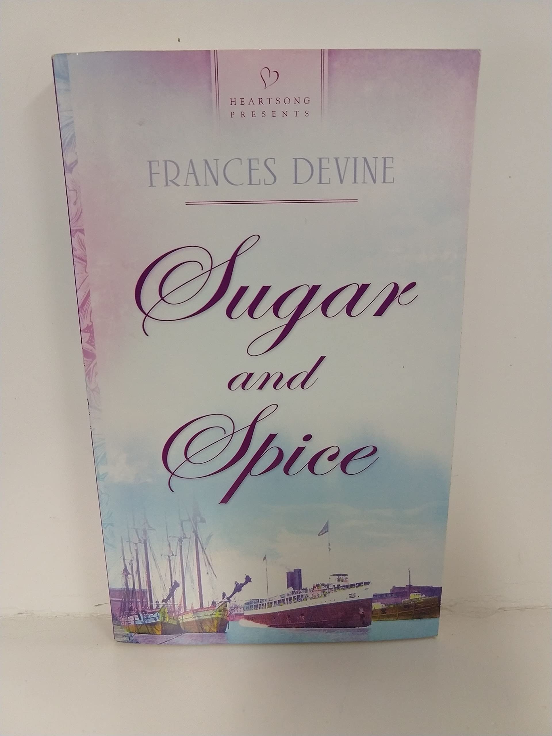 Product Image: Sugar and Spice (Heartsong Presents Historical)