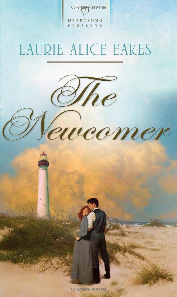The Newcomer (Heartsong Presents, 915) Books
