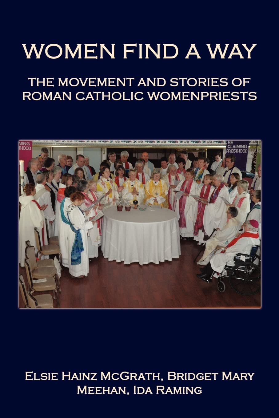 Women Find a Way: The Movement and Stories of Roman Catholic Womenpriests Philosophy