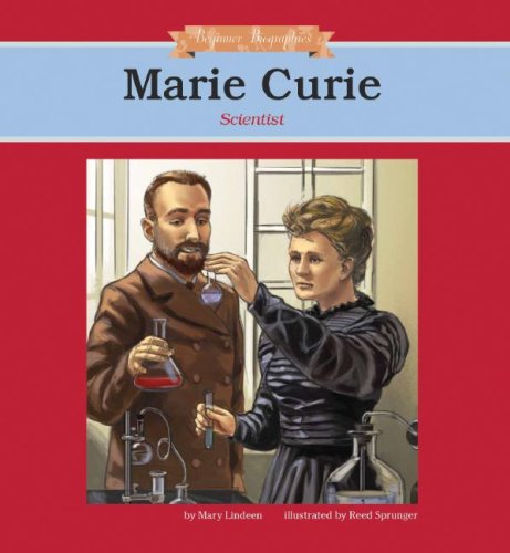 Marie Curie: Scientist (Beginner Biographies) Non-fiction