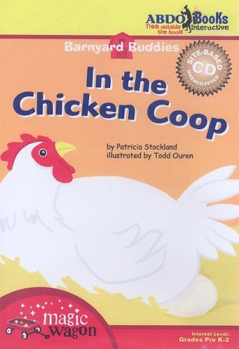 In the Chicken Coop (Barnyard Buddies) Non-fiction