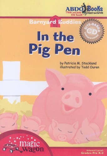 In the Pig Pen (Barnyard Buddies) Non-fiction