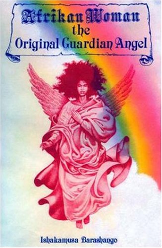 Afrikan Woman the Original Guardian Angel book