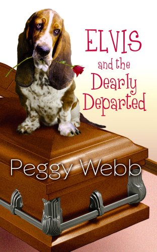 Elvis and the Dearly Departed (Center Point Premier Mystery) Detective & CSI