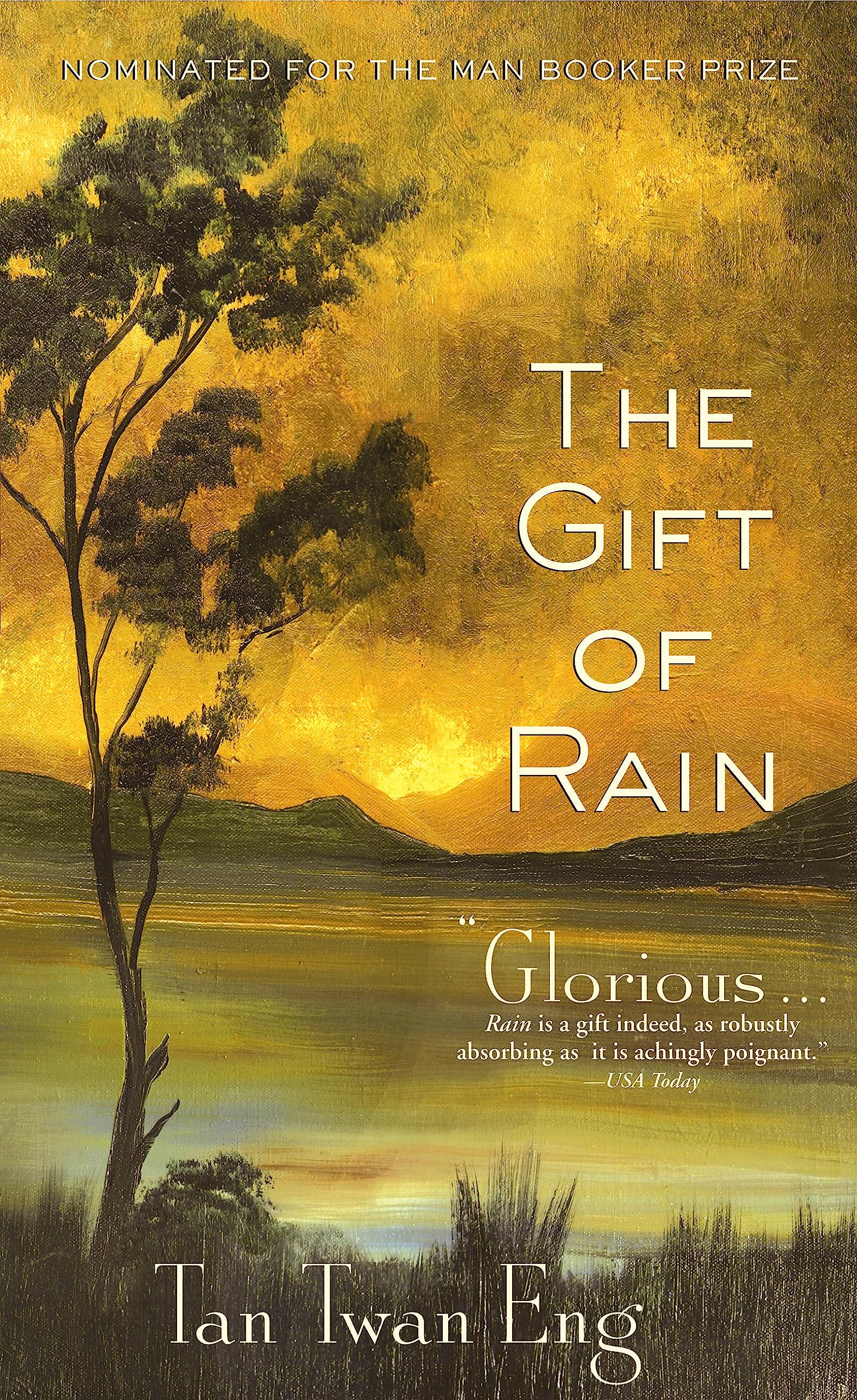 The Gift of Rain: A Novel Contemporary literature