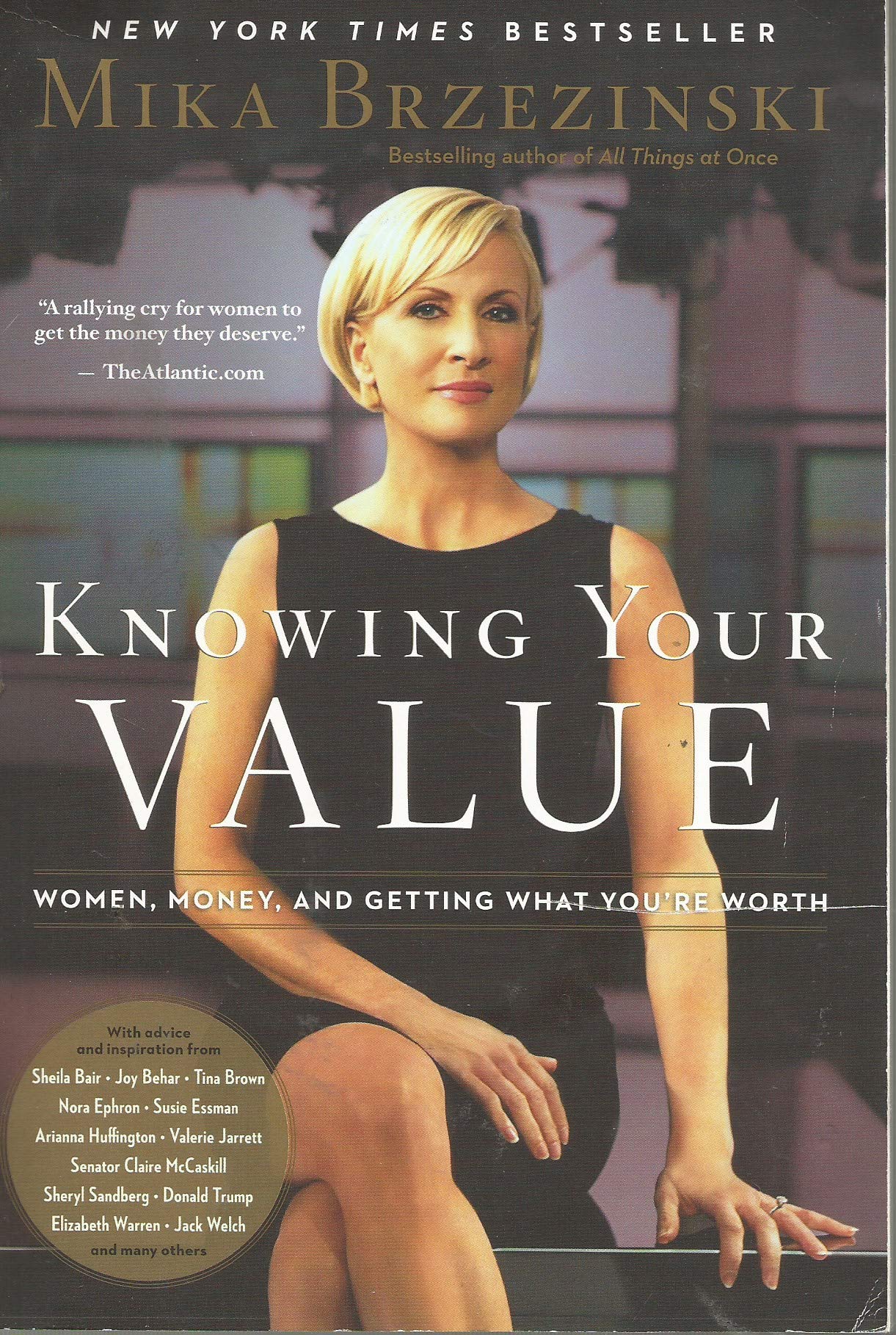 Knowing Your Value: Women, Money, and Getting What You're Worth Business, Finance & Career