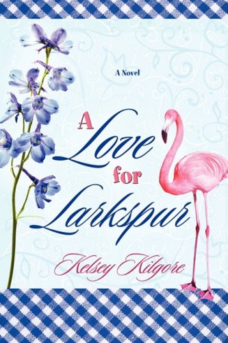 A Love for Larkspur Contemporary Romance
