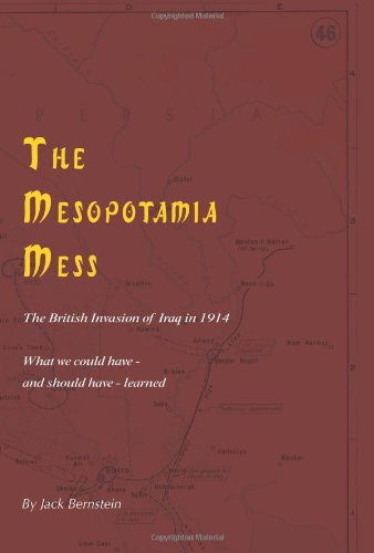 The Mesopotamia Mess: The British Invasion of Iraq in 1914 Social Sciences