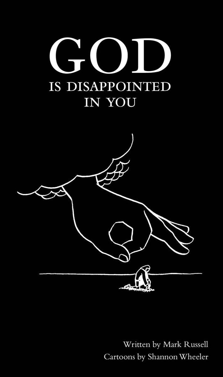 God Is Disappointed in You: By Mark Russell Manga