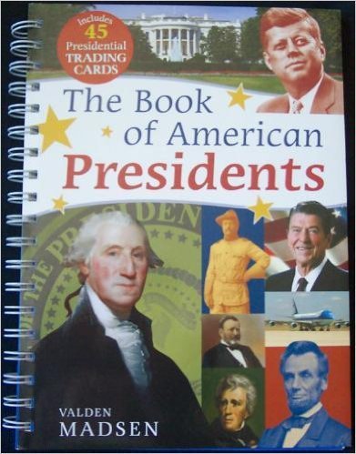 The Book of American Presidents book