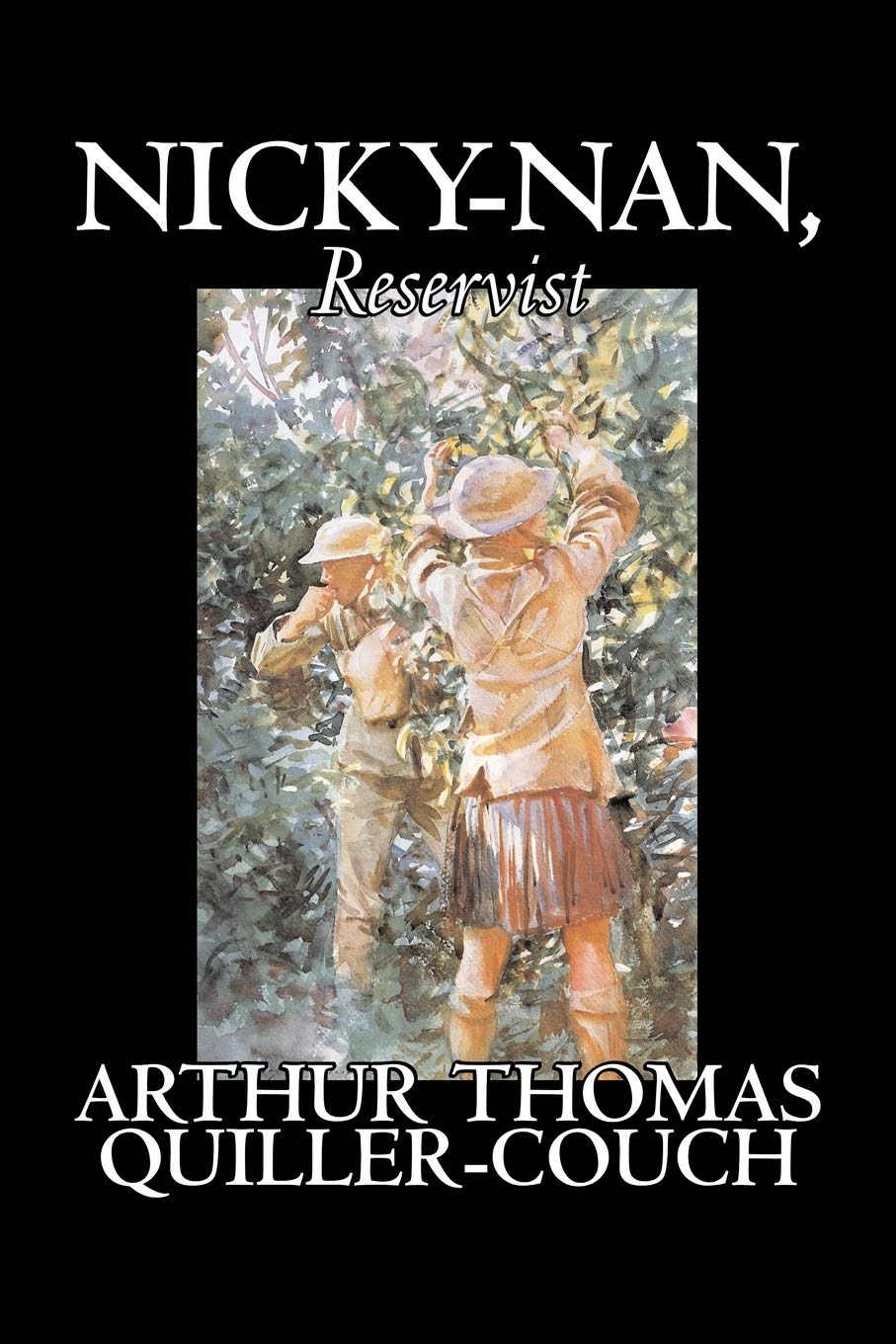 Nicky-Nan, Reservist by Arthur Thomas Quiller-Couch, Fiction, Fantasy, Literary Contemporary literature