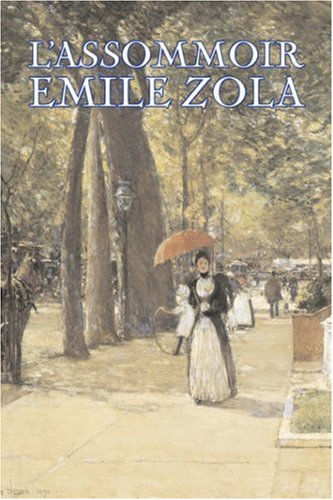L'Assommoir by Emile Zola, Fiction, Literary, Classics Classics
