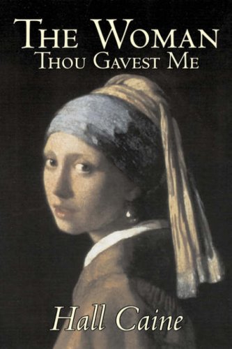 The Woman Thou Gavest Me book
