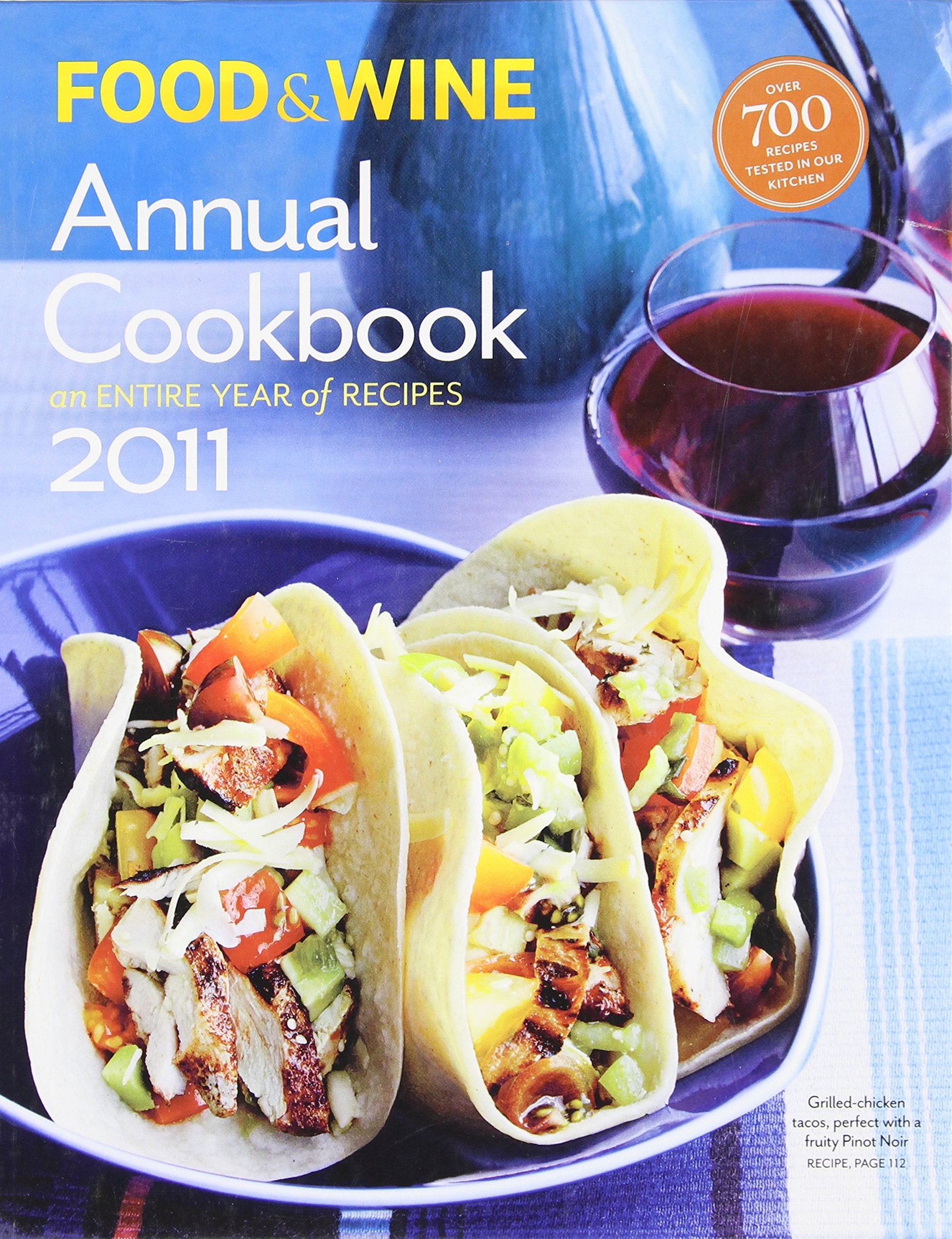 Food & Wine Annual 2011: An Entire Year of Recipes (Food and Wine Annual Cookbook) Leisure, Home & Garden