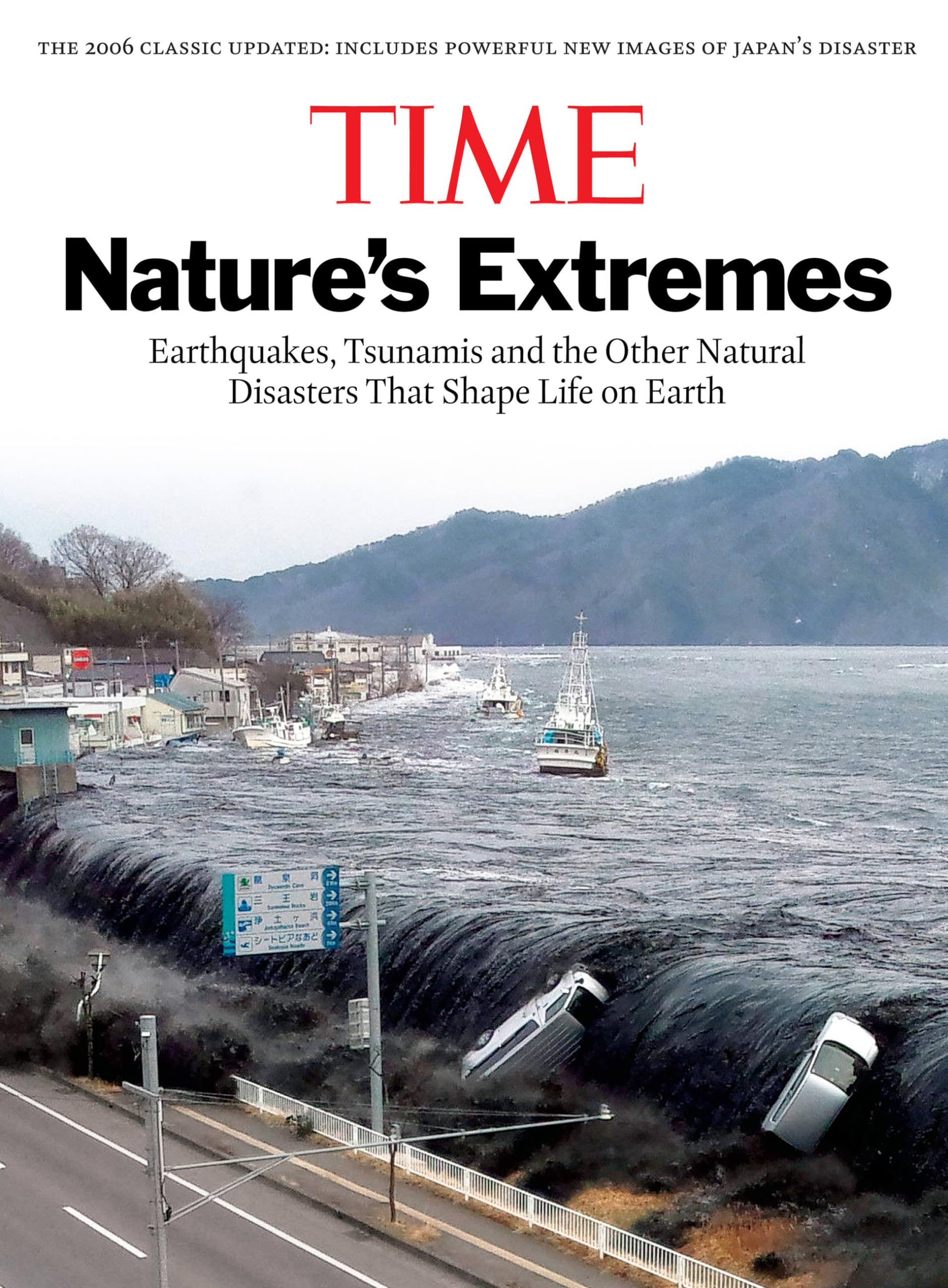 Time Nature's Extremes: Earthquakes, Tsunamis and the Other Natural Disasters That Shape Life on Earth book