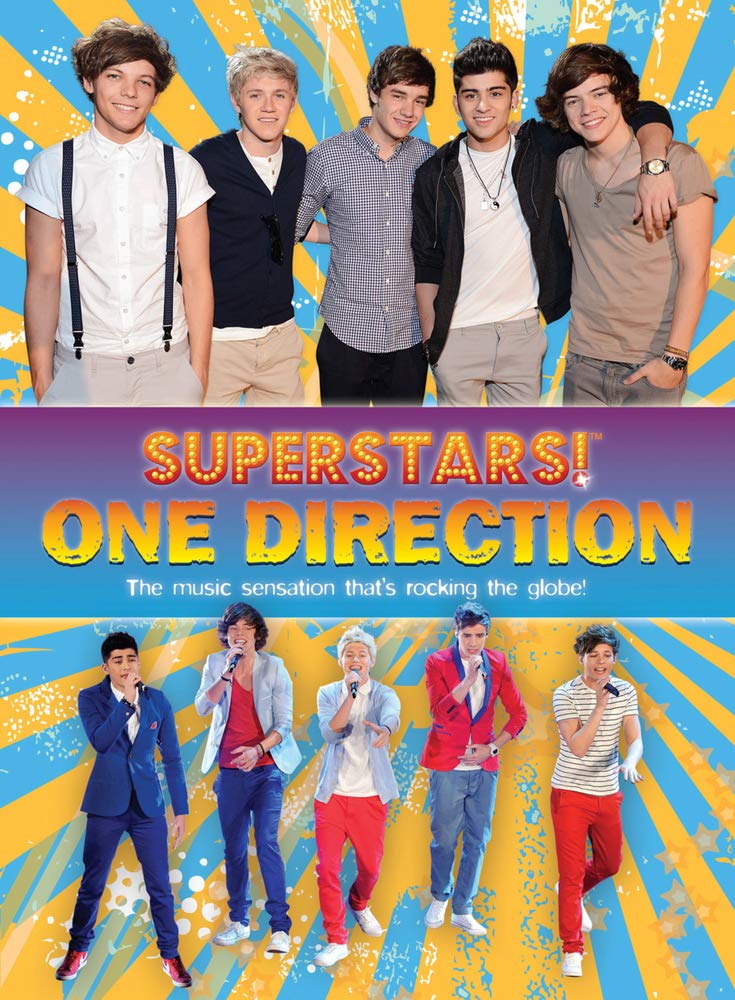 Superstars! One Direction: Inside Their World: The music sensation that's rocking the globe!. Inside Their World Non-fiction