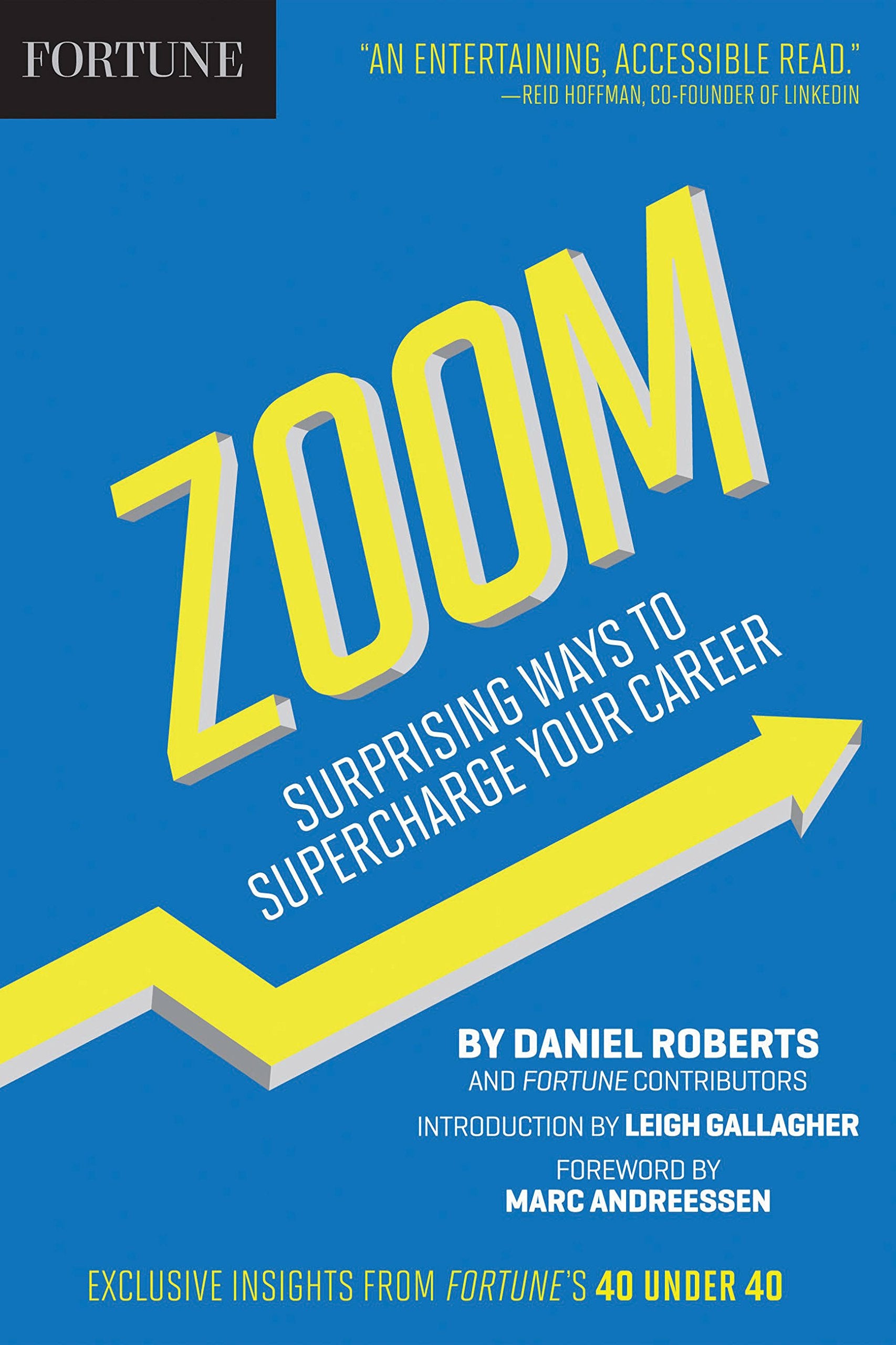 Fortune Zoom: Surprising Ways to Supercharge Your Career Law