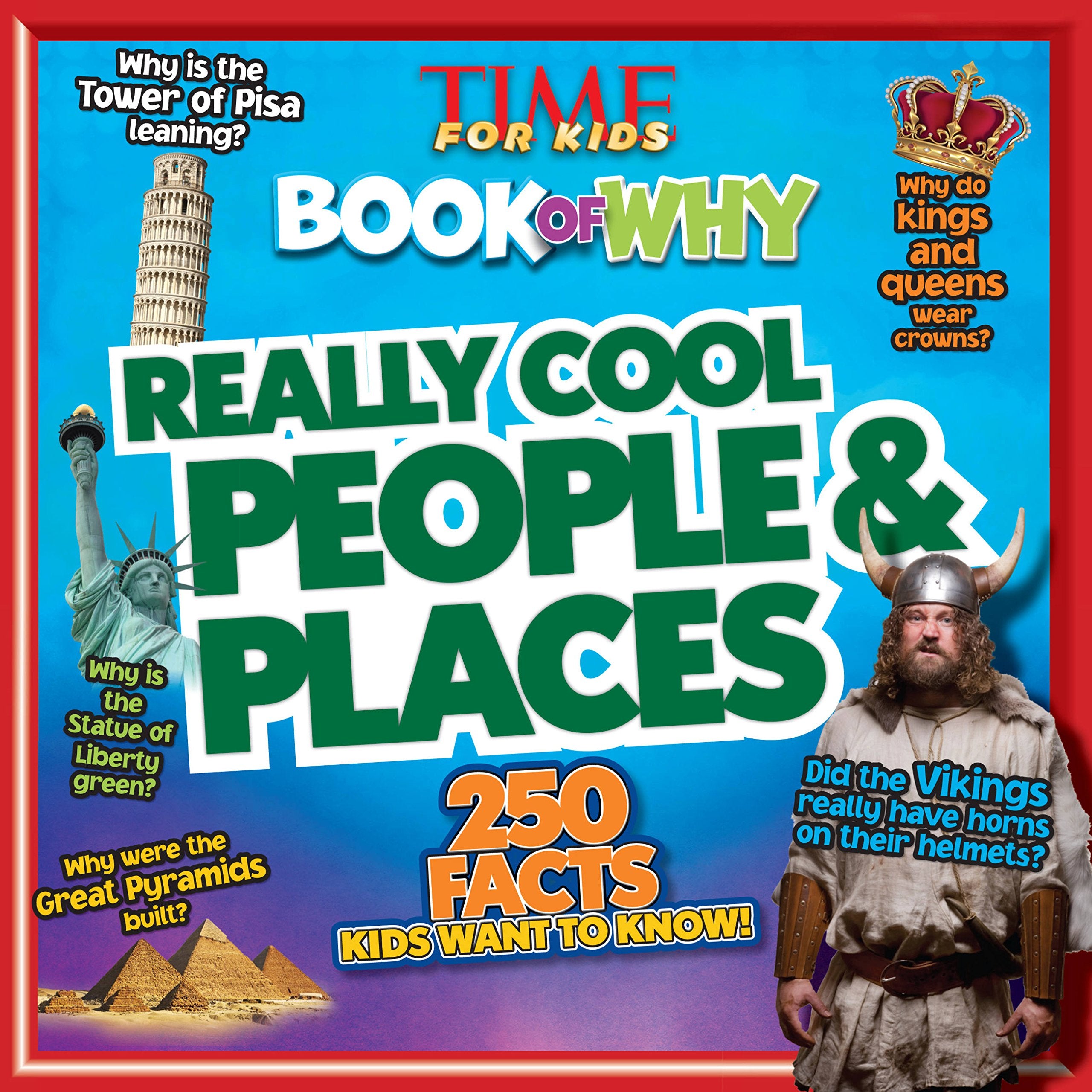 Really Cool People & Places (TIME For Kids Book of WHY) (TIME for Kids Big Books of WHY) Non-fiction