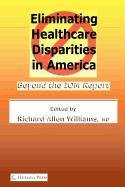 Eliminating Healthcare Disparities in America Medicine
