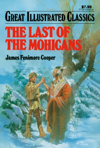The Last of the Mohicans Classics