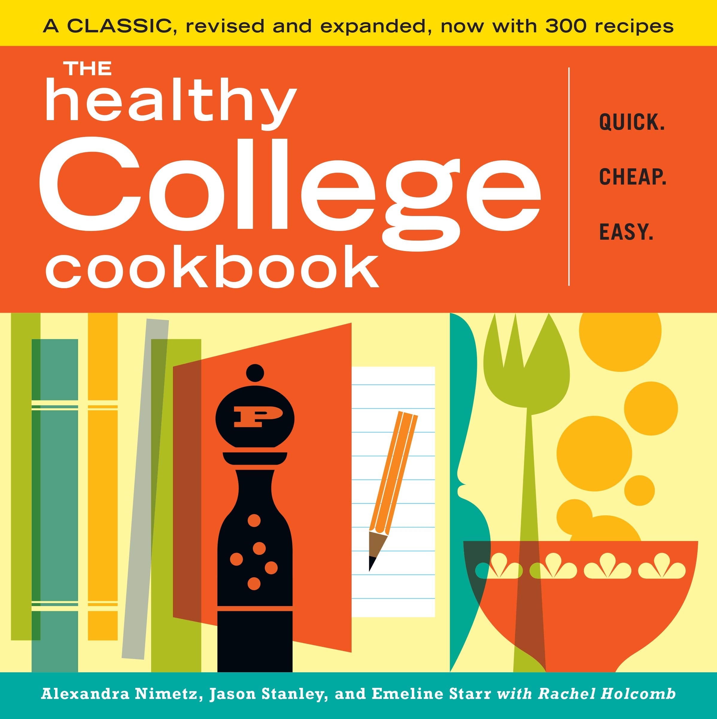 The Healthy College Cookbook Leisure, Home & Garden