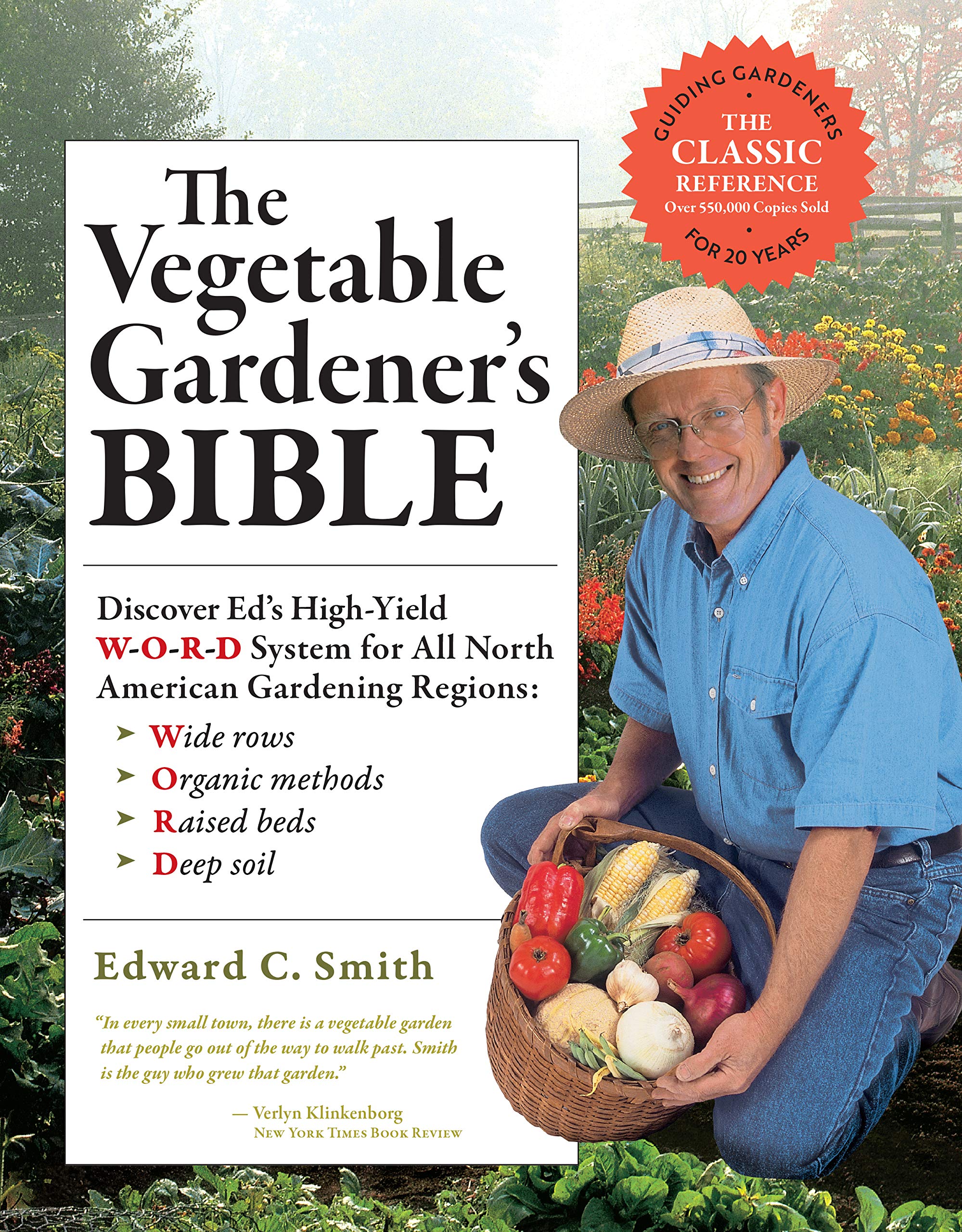 The Vegetable Gardener's Bible, 2nd Edition Garden & Plants