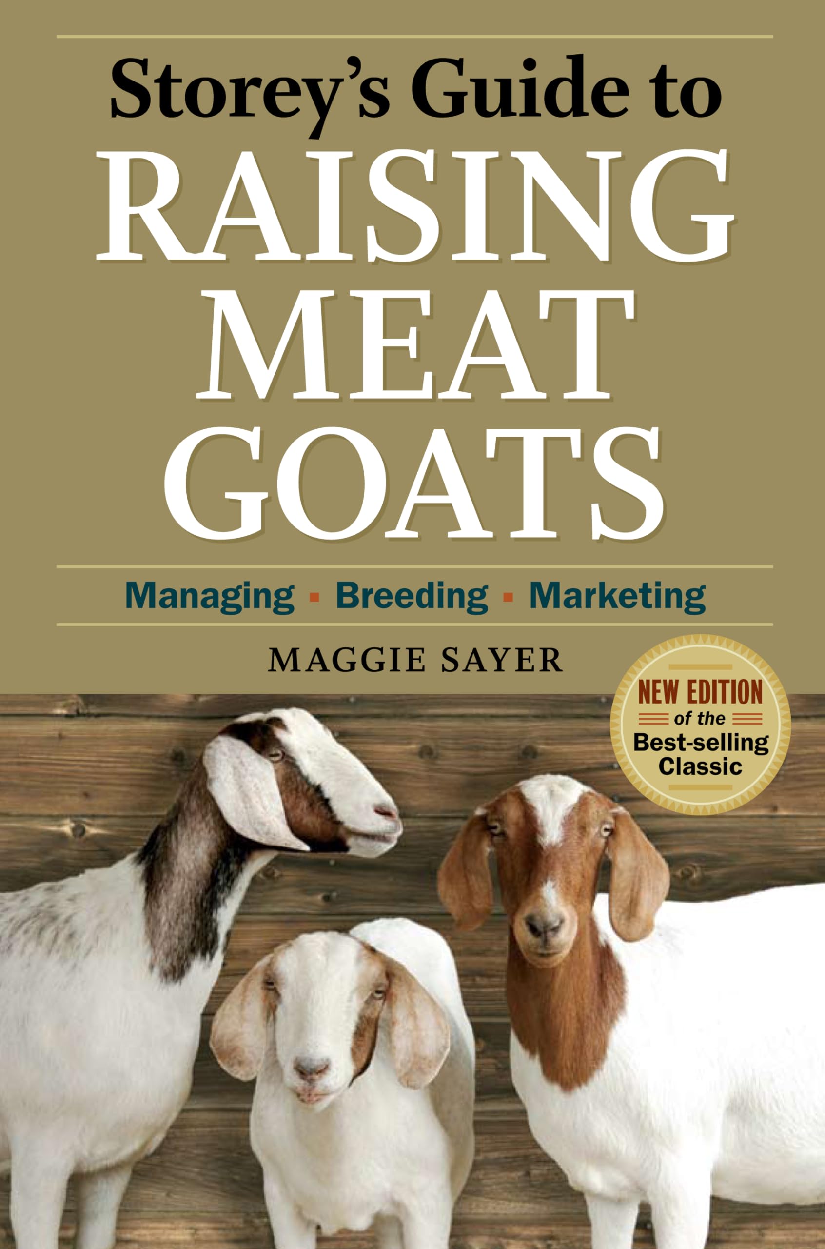 Storey's Guide to Raising Meat Goats Medicine