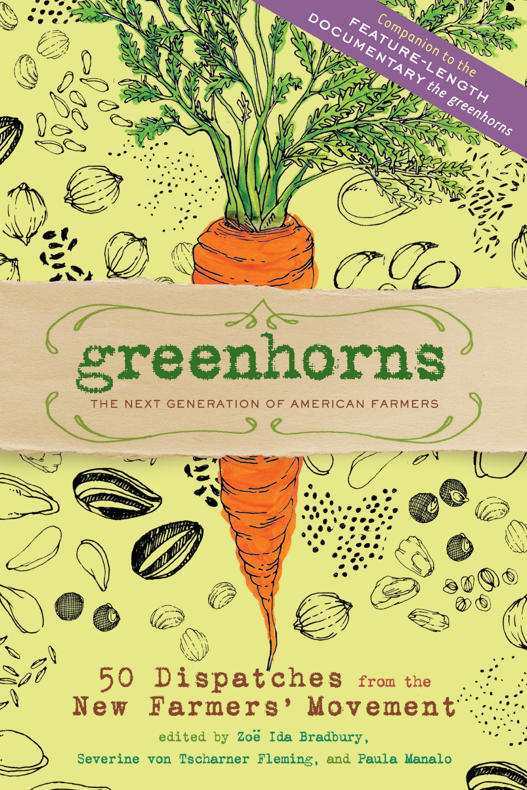 Greenhorns: 50 Dispatches from the New Farmers' Movement Memories