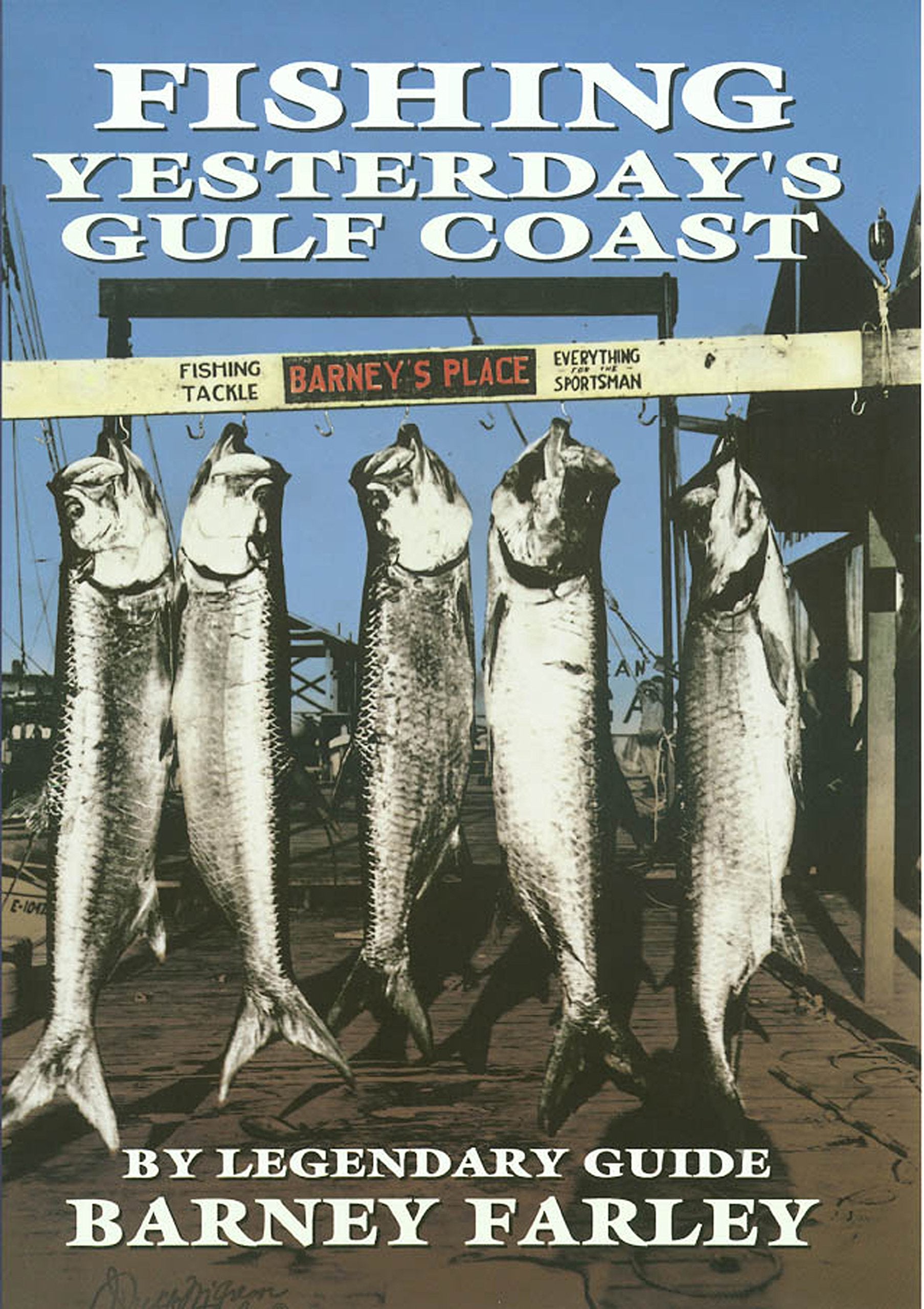 Fishing Yesterdays Gulf Coast Mathematics