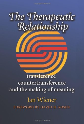 The Therapeutic Relationship: Transference, Countertransference, and the Making of Meaning (Carolyn and Ernest Fay Sereis in Analytical Psychology, Band 14) Psychology