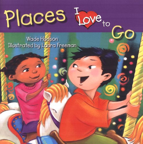 Places I Love to Go Non-fiction