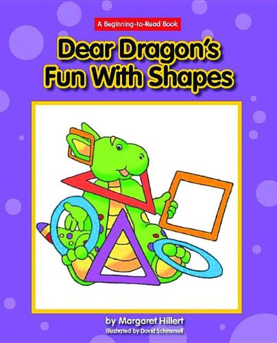 Dear Dragon's Fun with Shapes (A Beginning-to-read Book) Novels & Short Stories