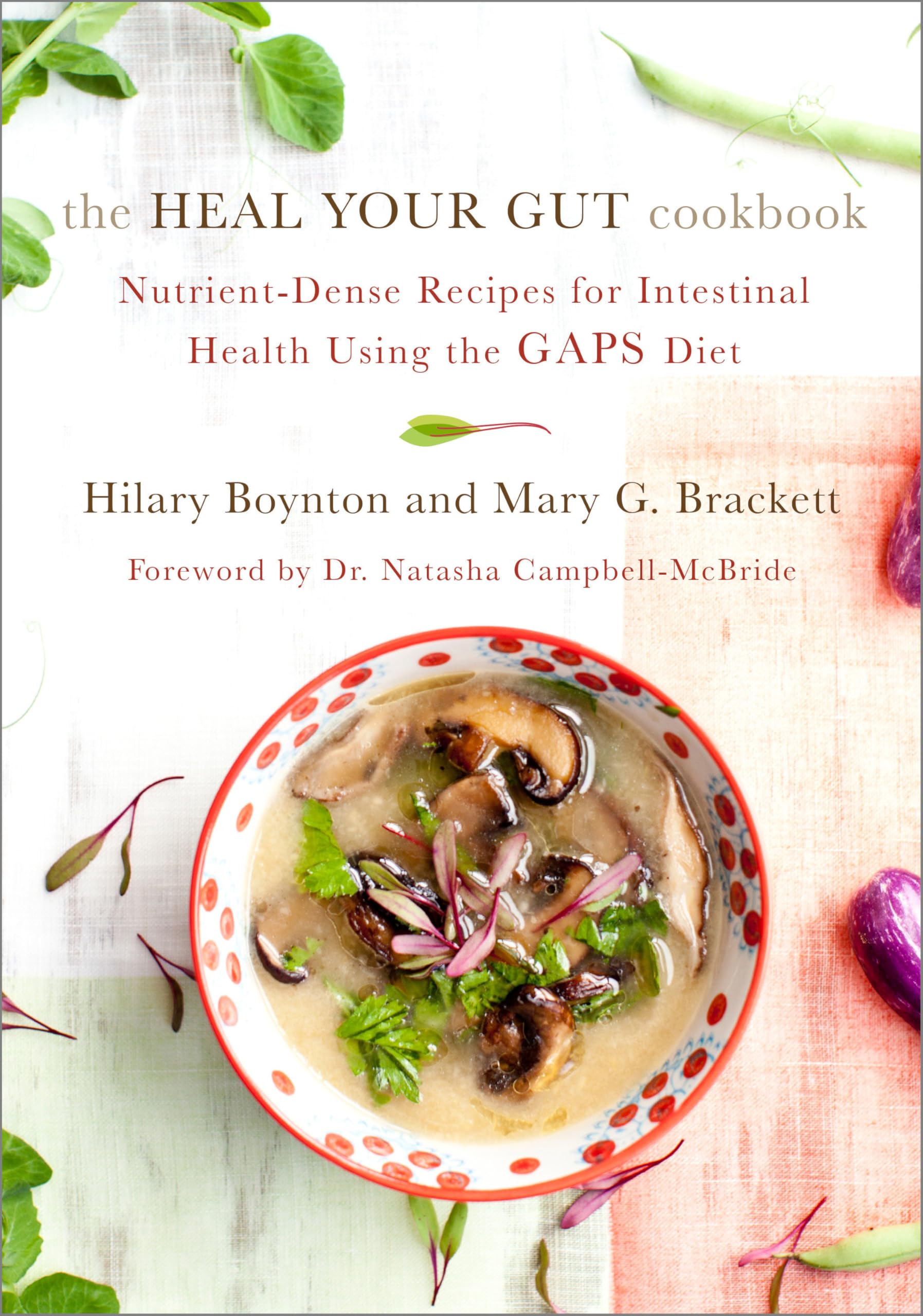 The Heal Your Gut Cookbook Medicine