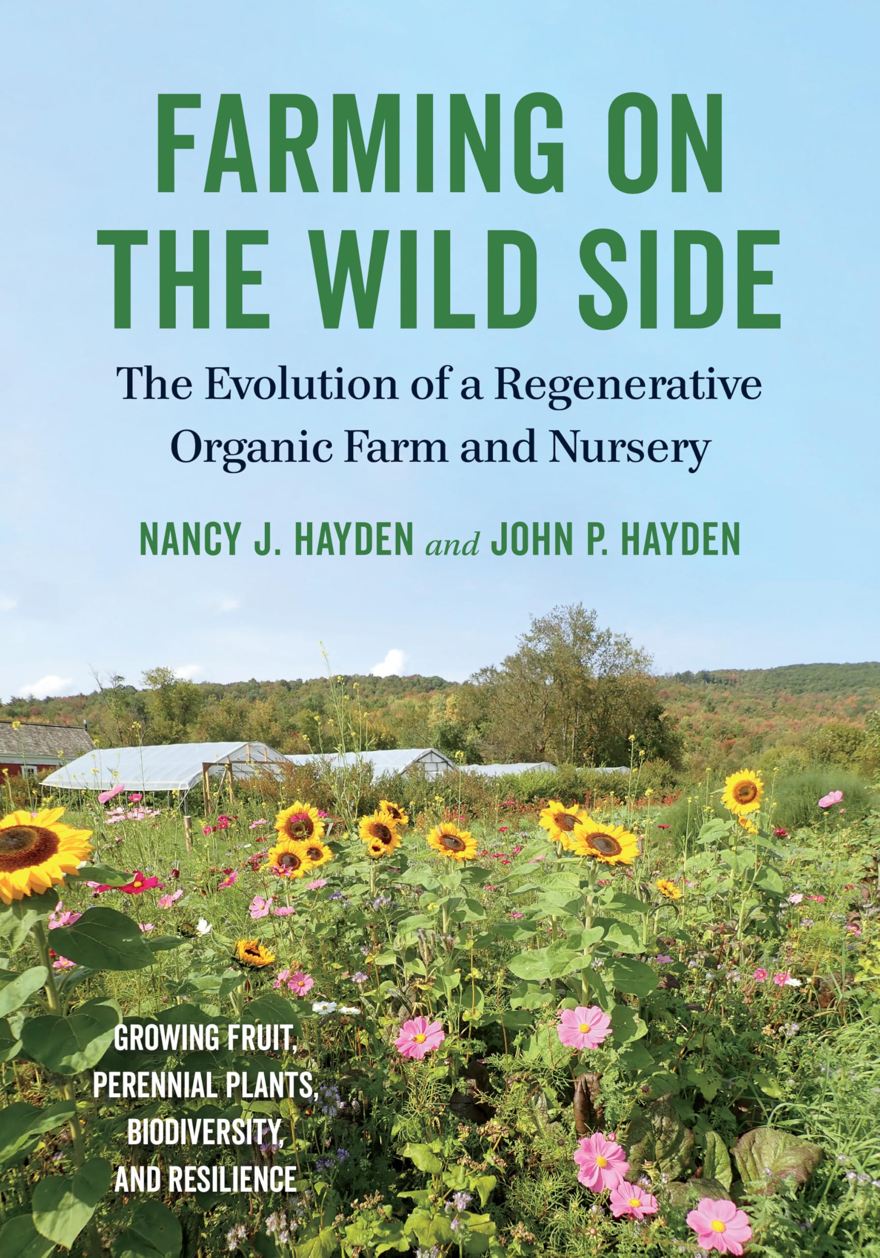 Farming on the Wild Side: The Evolution of a Regenerative Organic Farm and Nursery Business, Finance & Career