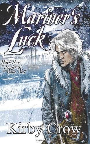 Mariner's Luck: Scarlet and the White Wolf: Book 2 LGBTQ+
